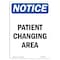 Signmission OSHA Notice, 5" Height, Patient Changing Area Sign, 5" X 3.5", Portrait OS-NS-D-35-V-17145 - alternate 1